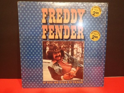 FREDDY FENDER IF YOU'RE EVER IN TEXAS STEREO RECORD ALBUM