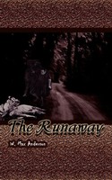 W. Max Anderson | The Runaway | Taschenbuch | Englisch (2003) | 1st Book Library