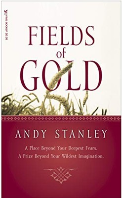 Fields Of Gold (Generous Giving) by Stanley, Andy 1414311966 FREE Shipping