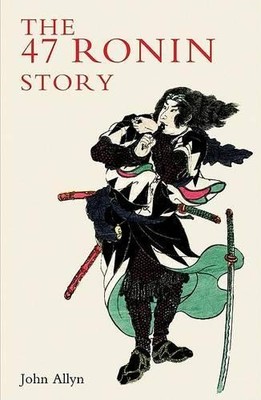 The Forty Seven Ronin Story by Allyn, John Paperback Book The Fast Free Shipping