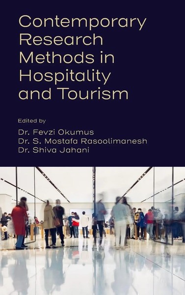 Fevzi Okumus (U. A.) | Contemporary Research Methods In Hospitality And Tourism-image