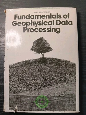 Fundamentals of Geophysical Data Processing w Applications to Petroleum