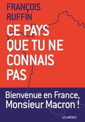 Dieses Land, das du nicht kennst - François Ruffin - V571283