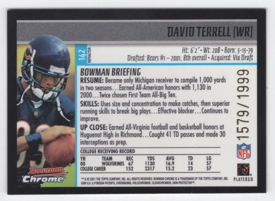 2001 Bowman Chrome REFRACTOR David Terrell Rookie 1579/1999 Chicago Bears #142 - Image 2 of 2