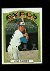 1972 Topps Jim Fairey- # 653- Montreal Expos-High Number-NM/NM+