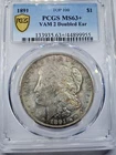1891 MORGAN SILVER DOLLAR PCGS MS63+ VAM 2 DOUBLE EAR-TOP 100 plus Grade