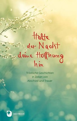 Halte der Nacht deine Hoffnung hin | Ilka Osenberg-van Vugt | Deutsch | Buch