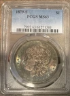 Nice Toner!! - 1879-S Morgan Silver Dollar $1 PCGS MS63 Cert #7092.63/61271381