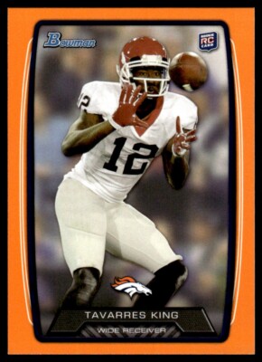 2013 Bowman Rainbow Orange Tavarres King Rookie 036/299 Denver Broncos #134