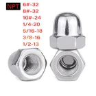 Acorn Hex Dome Cap Nuts Metric A2 Stainless Steel NPT #6 #8 #10 Inch 1/4 1/2 3/8