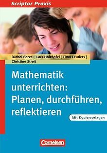 Scriptor Praxis: Mathematik unterrichten: Planen, durchf... | Buch | Zustand gut - Christine Streit, Bärbel Barzel