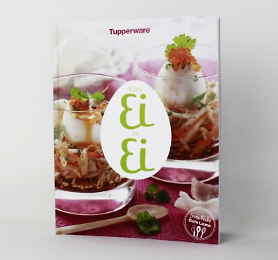 TUPPERWARE Von Ei zu Ei Rezeptheft