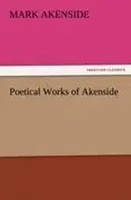 Mark Akenside | Poetical Works Of Akenside | Taschenbuch | Englisch (2011)