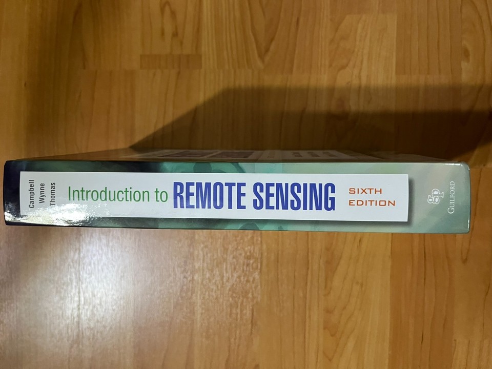 Introduction to Remote Sensing by Randolph H. Wynne, Valerie A. Thomas ...