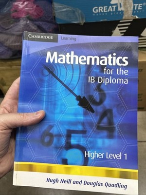 Mathematics for the IB Diploma Higher Level 1 by Douglas Quadling;  Hugh Neill