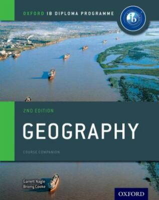 IB Geography Course Book 2nd edition: Oxford IB Diploma Programme by Nagle, Gar