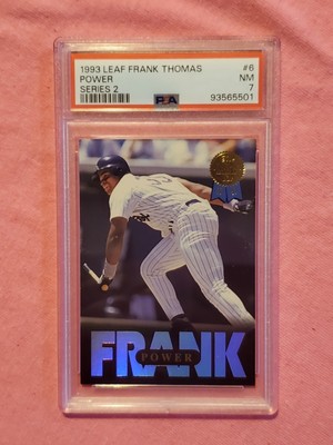 RARE LOW POP FRANK THOMAS 1993 LEAF SERIES 2 POWER INSERT #6 PSA 7 WHITE SOX HOF