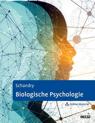 Rainer Schandry Biologische Psychologie: Mit Online-Mater (Hardback) (UK IMPORT)