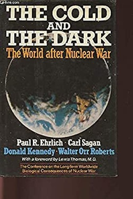 #ad #ad The Cold and the Dark : The World after Nuclear War Hardcover $9.71