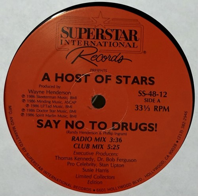 #ad A Host Of Stars Say No To Drugs 12” 1986 LA Electro Funk Boogie $40.00