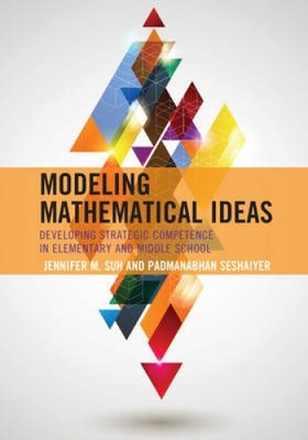Modellierung mathematischer Ideen: Entwicklung strategischer Kompetenzen in Elementar- und
