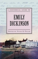 Historical Guide to Emily Dickinson, Paperback by Pollak, Vivian R. (EDT), Li...
