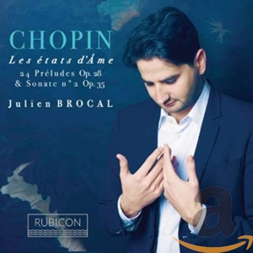 RCD1001 Brocal Julien Chopin: Preludes Op.28, Piano Sonata No.2 CD RCD1001 NEW
