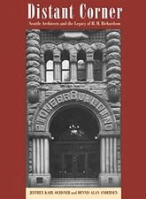 Distant Corner: Seattle Architects and the L... by Andersen, Dennis Ala Hardback