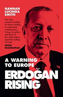 Erdogan Rising: The Battle for the Soul of Turkey, Smith 9780008308889 New+-