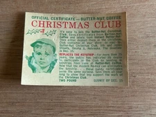 Christmas Club Certificate 1940s Vintage Butter-Nut Coffee Promo 2-1/4x3 Scarce