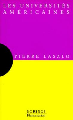 Amerikanische Universitäten - Pierre Laszlo - V29032