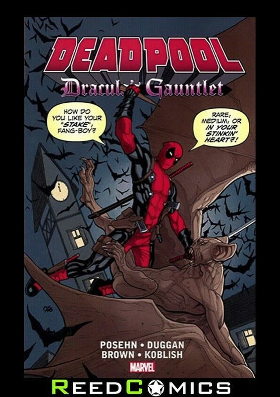 DEADPOOL DRACULAS GAUNTLET GRAPHIC NOVEL New Paperback Collects 7 Part Series