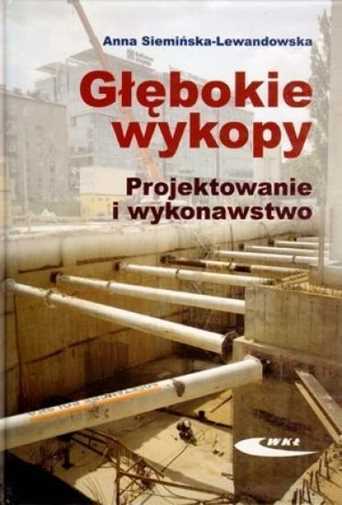 Głębokie Wykopy Projektowanie I Wykonawstwo {glebokie} Siemińska