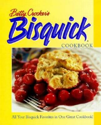 #ad Betty Crocker#x27;s Bisquick Cookbook Hardcover By Betty Crocker Editors GOOD $3.59