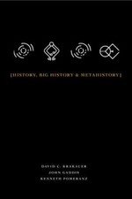 History, Big History, & Metahistory