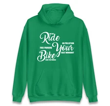 Ride Your Bike Hoodie,Cycling Enthusiast Hoodie,Eco-Friendly Bicycle Lover Gift