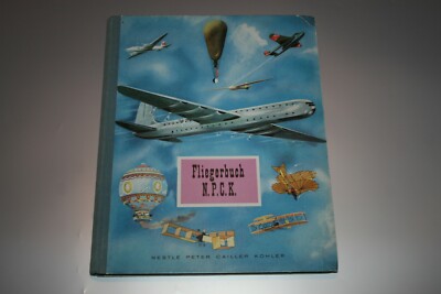 Ein altes Sammelbilder Album: Fliegerbuch N.P.C.K.
