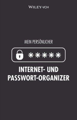 Mein persönlicher Internet- und Passwort-Organizer by Wiley-VCH PAPERBACK