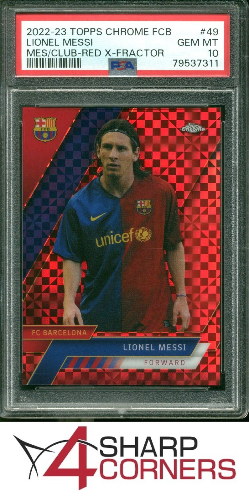 2022 TOPPS CHROME FC BARCELONA RED XFRACTOR #49 LIONEL MESSI /5 4SC ELITE PSA 10