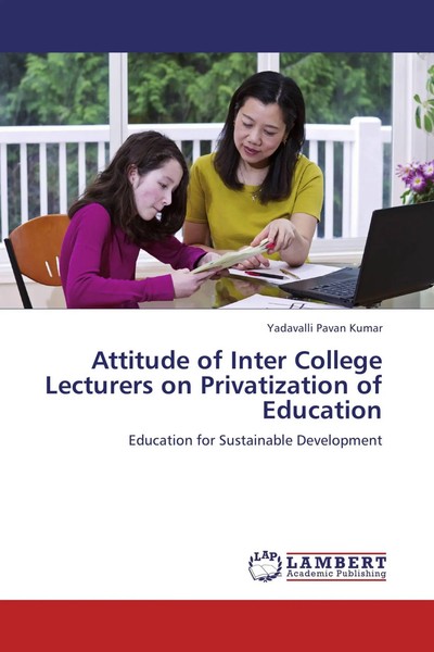 Yadavalli Pavan Kumar | Attitude Of Inter College Lecturers On Privatization...-image