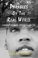 Ashlee Suber | Parables Of The Real World | Taschenbuch | Englisch (2017)
