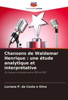 Luciana P. Da Costa E Silva | Chansons De Waldemar Henrique : Une éTude...