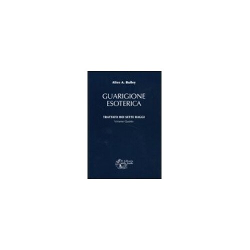 Libri Bailey Alice A. - Trattato Dei Sette Raggi - Immagine 4