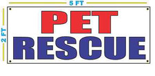 PET RESCUE Banner Sign NEW Larger Size GREAT Quality for The PRICE