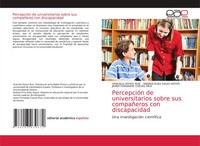 Graciela Hoyos Ruiz (U. A.) | PercepcióN De Universitarios Sobre Sus...