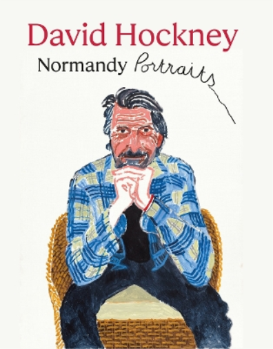 David Hockney: Normandy Portraits (Copertina rigida)
