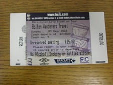 09/05/2010 Ticket: Bolton Wanderers v Birmingham City [Blues On Tour Coach Ticke