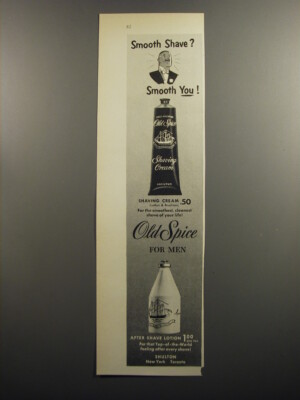 1952 Old Spice Shaving Cream and After Shave Lotion Ad - Smooth shave?