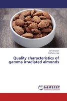 Mehral Aslam (U. A.) | Quality Characteristics Of Gamma Irradiated Almonds