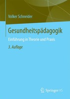 Volker Schneider | GesundheitspäDagogik | Taschenbuch | Deutsch (2017) | Xii